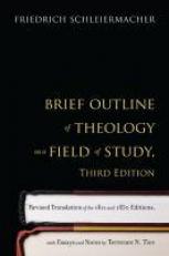 Brief Outline of Theology as a Field of Study : Revised Translation of the 1811 and 1830 3rd