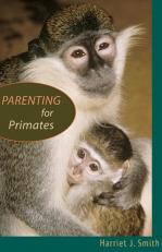 Parenting for Primates 