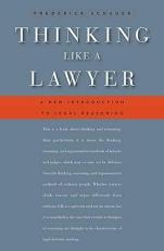 Thinking Like a Lawyer : A New Introduction to Legal Reasoning 