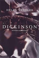 Dickinson : Selected Poems and Commentaries 