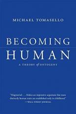 Becoming Human : A Theory of Ontogeny 