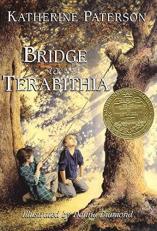 Bridge to Terabithia : A Newbery Award Winner 