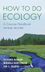 How to Do Ecology : A Concise Handbook - Second Edition