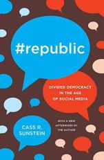 #Republic : Divided Democracy in the Age of Social Media 