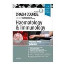 Crash Course Haematology and Immunology 5th