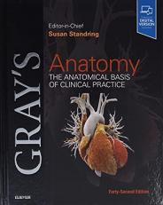 Gray's Anatomy : The Anatomical Basis of Clinical Practice with Access 