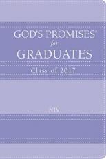 God's Promises for Graduates: Class of 2017 - Lavender : New International Version 