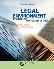 Legal Environment : Business Law and Business Entities 