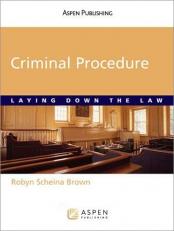 Criminal Procedure : Laying down the Law 
