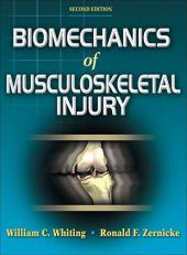 Biomechanics of Musculoskeletal Injury 2nd