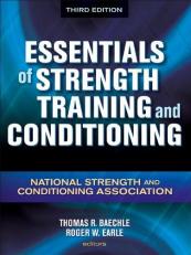 Essentials of Strength Training and Conditioning 3rd
