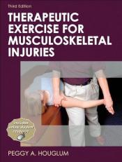 Therapeutic Exercise for Musculoskeletal Injuries 3rd