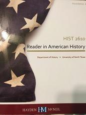 Reader in American History (UNT History 2610) 3rd