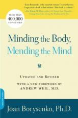 Minding the Body, Mending the Mind 