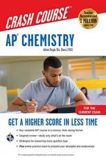 AP® Chemistry Crash Course, For the 2021 Exam, Book + Online : Get a Higher Score in Less Time with Access 3rd