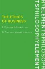 The Ethics of Business : A Concise Introduction 