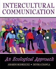 Intercultural Communication: an Ecological Approach 