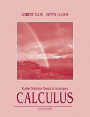 Calculus : Student Solutions Manual (Custom) 