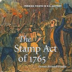 The Stamp Act Of 1765 