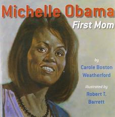 Michelle Obama : First Lady