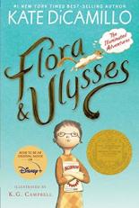 Flora and Ulysses : The Illuminated Adventures 