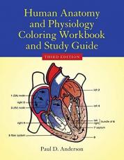 Human Anatomy and Physiology Coloring Workbook Study Guide 3rd