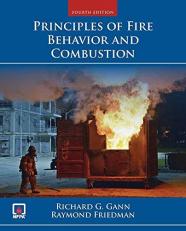 Principles of Fire Behavior and Combustion 4th
