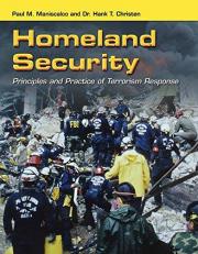 Homeland Security: Principles and Practice of Terrorism Response 