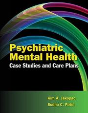 Psychiatric Mental Health : Case Studies and Care Plans with CD 