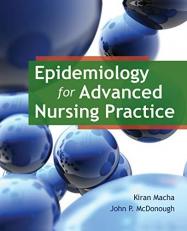 Epidemiology for Advanced Nursing Practice 