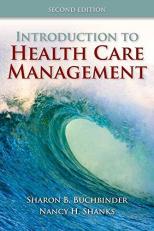 Introduction to Health Care Management 2nd