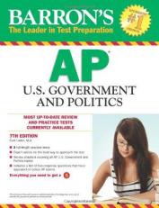 Barron's AP U. S. Government and Politics, 7th Edition
