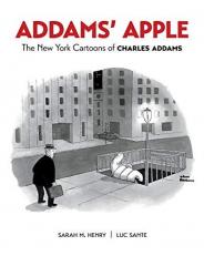 Addams' Apple : The New York Cartoons of Charles Addams 