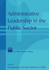 Administrative Leadership in the Public Sector 