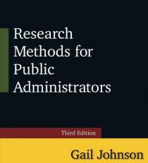 Research Methods for Public Administrators : Third Edition