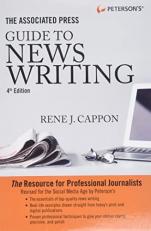 The Associated Press Guide to News Writing, 4th Edition