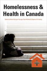 Homelessness and Health in Canada 