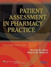Patient Assessment in Pharmacy Practice with Access 2nd