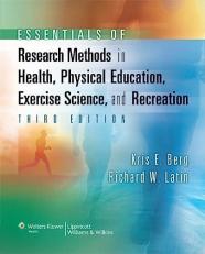 Essentials of Research Methods in Health, Physical Education, Exercise Science, and Recreation 3rd