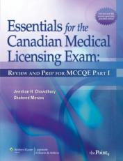 Essentials for the Canadian Medical Licensing Exam Pt. 1 : Review and Prep for MCCQE