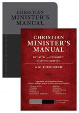 Christian Minister's Manual--Updated and Expanded DuoTone Edition 
