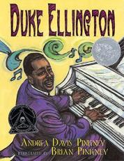 Duke Ellington : The Piano Prince and His Orchestra (Caldecott Honor Book) 