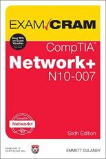 CompTIA Network+ N10-007 Exam Cram 6th