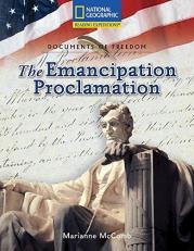 Reading Expeditions (Social Studies: Documents of Freedom): the Emancipation Proclamation 