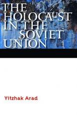 The Holocaust in the Soviet Union 