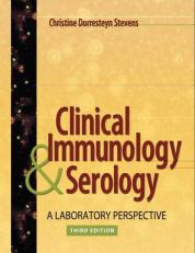 Clinical Immunology and Serology : A Laboratory Perspective 3rd