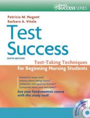 Test Success : Test-Taking Techniques for Beginning Nursing Students with CD 6th