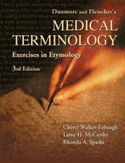 Dunmore and Fleischer's Medical Terminology: A Self-Instructional Text 3rd