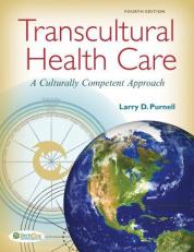 Transcultural Health Care : A Culturally Competent Approach 4th