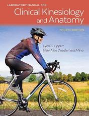 Laboratory Manual for Clinical Kinesiology and Anatomy 4th